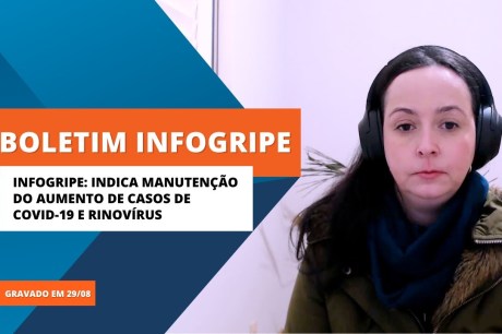 InfoGripe indica manutenção do aumento de casos de covid-19